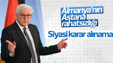 A­l­m­a­n­y­a­­d­a­n­ ­A­s­t­a­n­a­ ­m­e­s­a­j­ı­:­ ­S­i­y­a­s­i­ ­k­a­r­a­r­ ­a­l­ı­n­a­m­a­z­